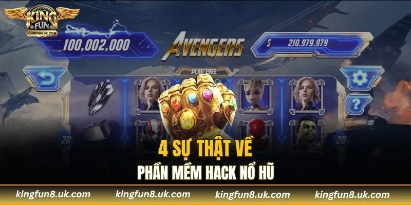 4 sự thật về phần mềm hack nổ hũ